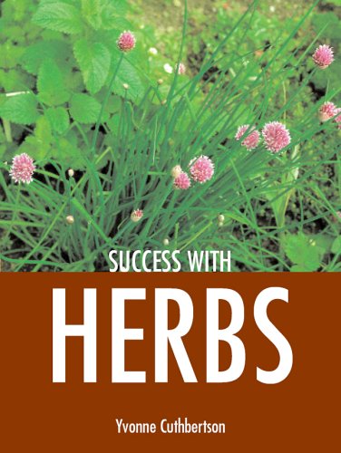 Success with Herbs (Success With...) - Yvonne Cuthbertson
