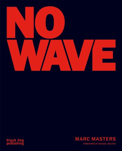 No Wave - Marc Masters