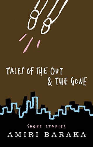 Imamu Amiri Baraka-Tales of the Out & the Gone
