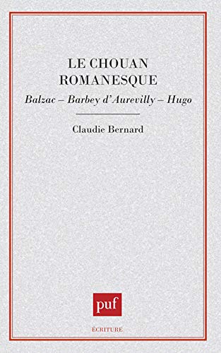 Chouan romanesque - Claudie Bernard