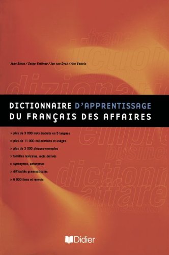 Dictionnnaire d' apprentissage du francais des affaires. Wörterbuch. - Jean Binon