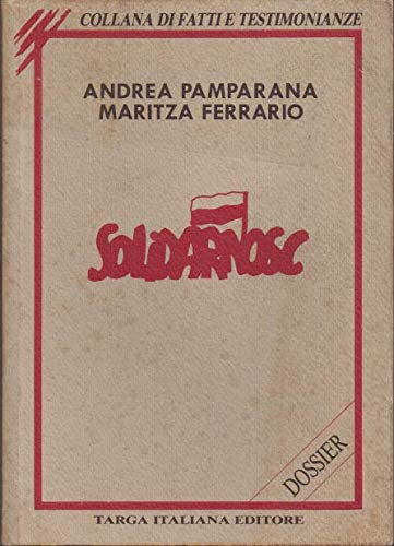 Solidarnosc - Andrea Pamparana