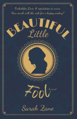 Sarah Zane-Beautiful Little Fool
