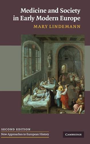 Mary Lindemann-Medicine and society in early modern Europe