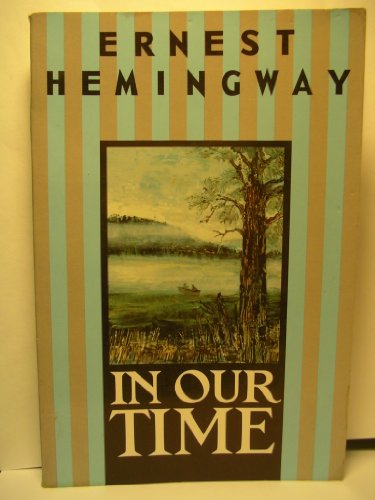 Ernest Hemingway-In Our Time