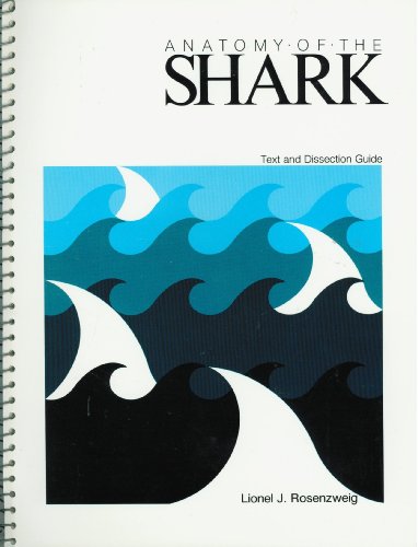 Lionel J. Rosenzweig-Anatomy of the shark