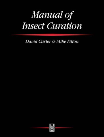 Mike Fitton-Manual of Insect Curation