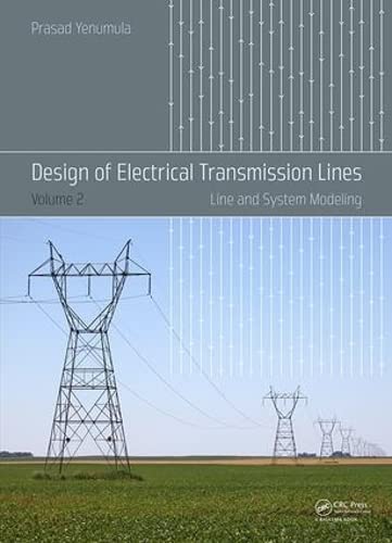 Design of Electrical Transmission Lines - Sriram Kalaga