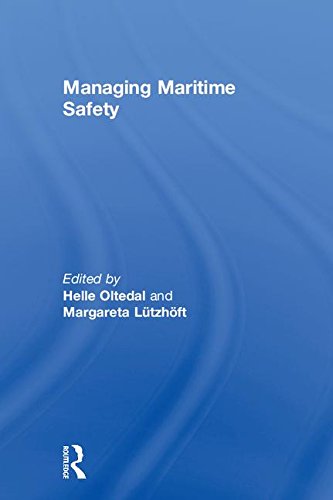 Managing Maritime Safety - Helle A. Oltedal