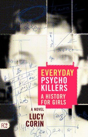 Everyday psychokillers - Lucy Corin