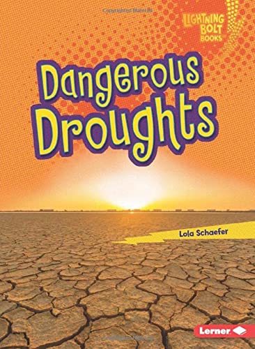 Lola M. Schaefer-Dangerous Droughts