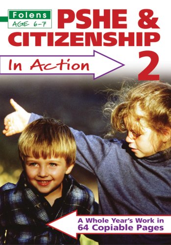 Godfrey Hall-PSHE and Citizenship in Action (Folens Primary)