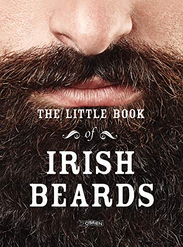 Little Book of Irish Beards - The Five The Five O'Clock Shadows