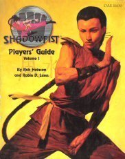 Rob Heinsoo-Shadowfist Players' Guide, Volume 1