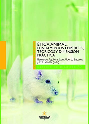 Etica animal : fundamentos empiricos, teoricos y dimension practica - 