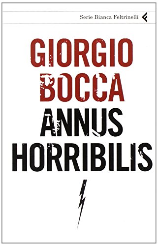 Giorgio Bocca-Annus horribilis