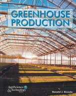 Greenhouse Production (AgriScience & technology series) - Ronald J. Biondo