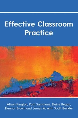 Effective Classroom Practice - Alison Kington