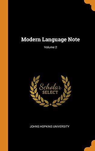 Johns Hopkins University-Modern Language Note; Volume 2