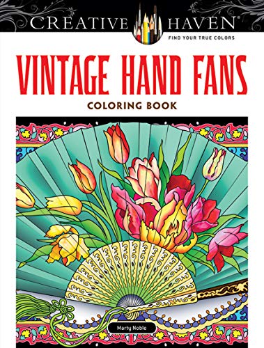 Marty Noble-Creative Haven Vintage Hand Fans Coloring Book