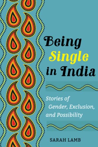 Sarah Lamb-Being Single in India