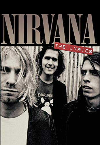 Nirvana - The Lyrics - Nirvana
