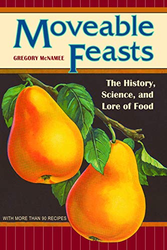 Moveable Feasts - Gregory McNamee