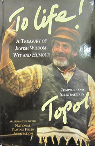 Treasury of Jewish Wisdom and Humour - Chaim Topol