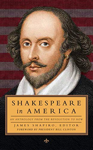 James Shapiro-Shakespeare in America