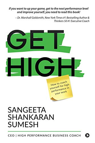 Get High - Sangeeta Shankaran Sumesh