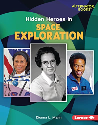 Dionna L. Mann-Hidden Heroes in Space Exploration