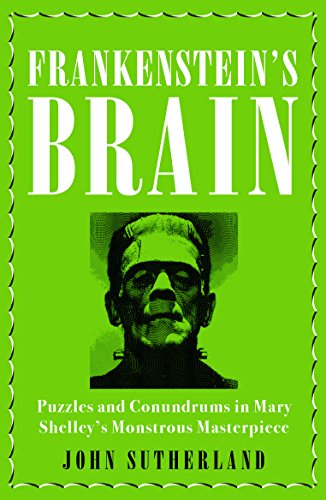 Frankenstein's Brain - Sutherland John