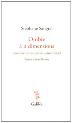 Ombre à n dimensions - Stéphane Sangral