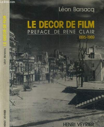 Leon Barsacq-Le décor de film, 1895-1969