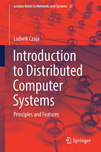 Introduction to Distributed Computer Systems - Ludwik Czaja