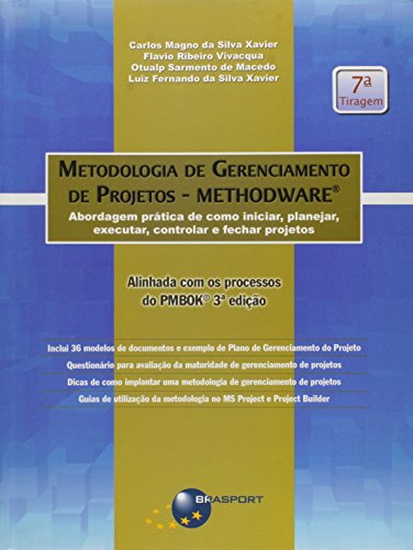 Metodologia de Gerenciamento de Projetos - Carlos Magno Da Silva Xavier