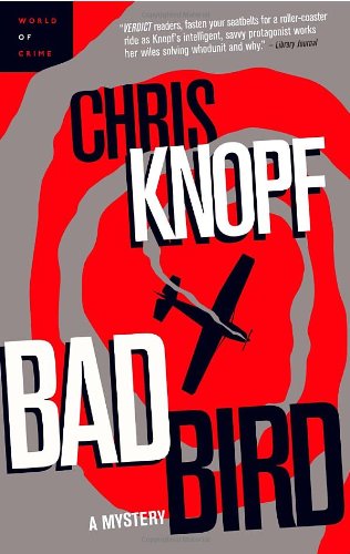 Chris Knopf-Bad bird
