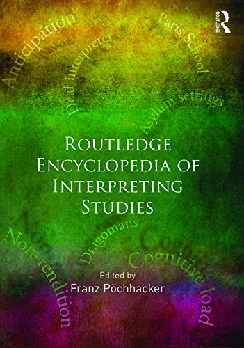 Franz Pöchhacker-Routledge Encyclopedia of Interpreting Studies