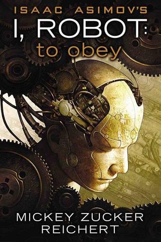 Mickey Zucker Reichert-Isaac Asimov's I, Robot