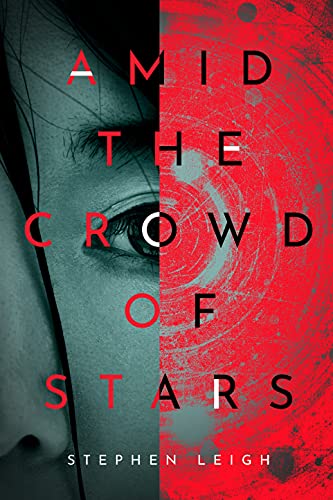 Stephen Leigh-Amid the Crowd of Stars