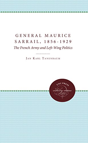 Jan Karl Tanenbaum-General Maurice Sarrail, 1856-1929