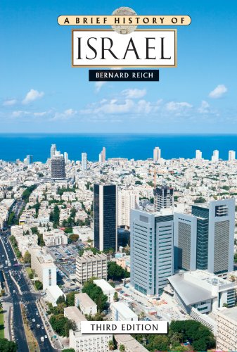 Bernard Reich-A brief history of Israel