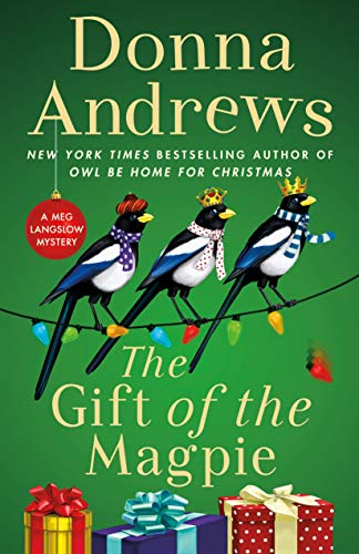 The Gift of the Magpie - Donna Andrews