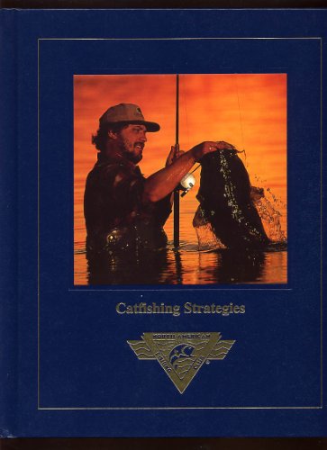 NORTH AMERICAN-Catfishing Strategies