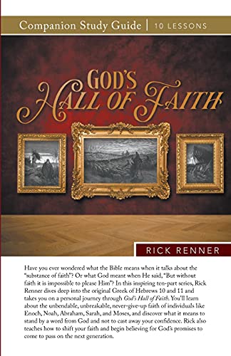 Rick Renner-God's Hall of Faith Study Guide