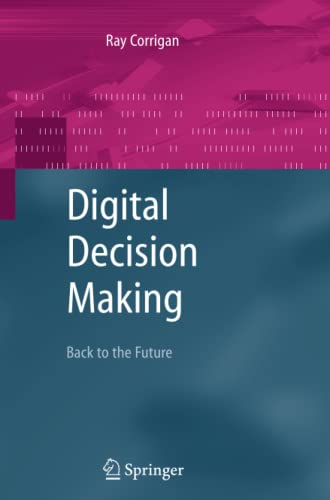 Digital Decision Making - Ray Corrigan