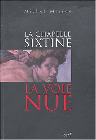 Chapelle Sixtine - Michel Masson