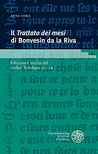 Anna Soma-'Trattato Dei Mesi' Di Bonvesin Da la Riva