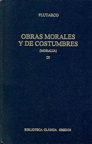 Obras Morales Y De Costumbres (Biblioteca Clasica Gredos) - Plutarch