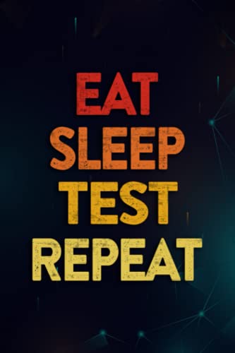 Rikesh Zuniga-Gifts for Mom Eat Sleep Test Repeat Funny QA Engineer Software Bug Hunting Graphic